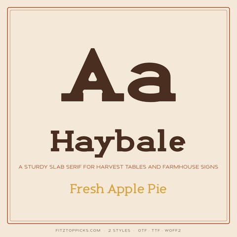 Haybale: Farmhouse Slab Serif Font (2 Styles, OTF TTF WOFF2), cover