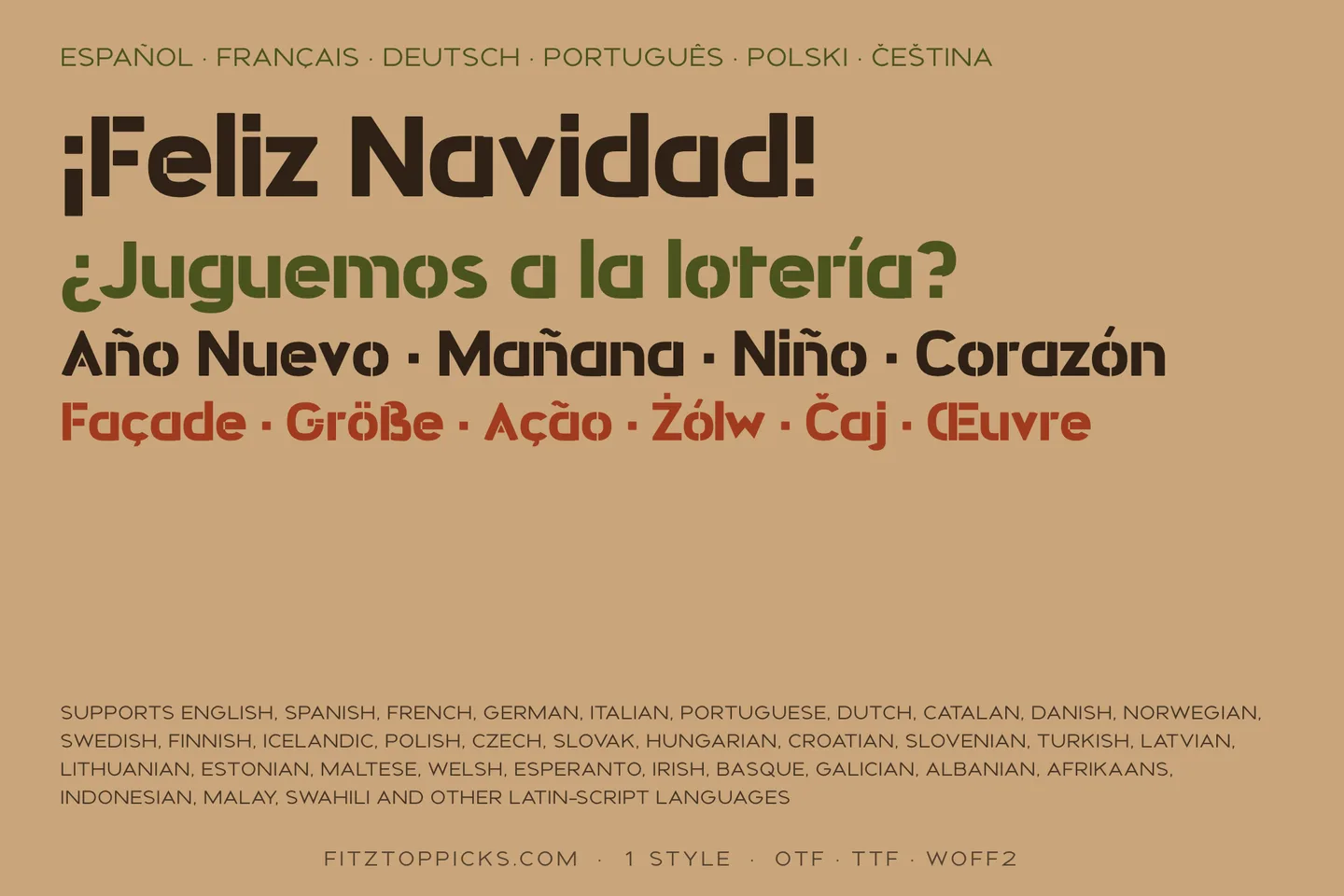 Spanish and other languages in Crateline: ¡Feliz Navidad!, ¿Juguemos a la lotería?, Año Nuevo, Mañana, Niño, Corazón, and accented words in French, German, Portuguese, Polish and Czech.