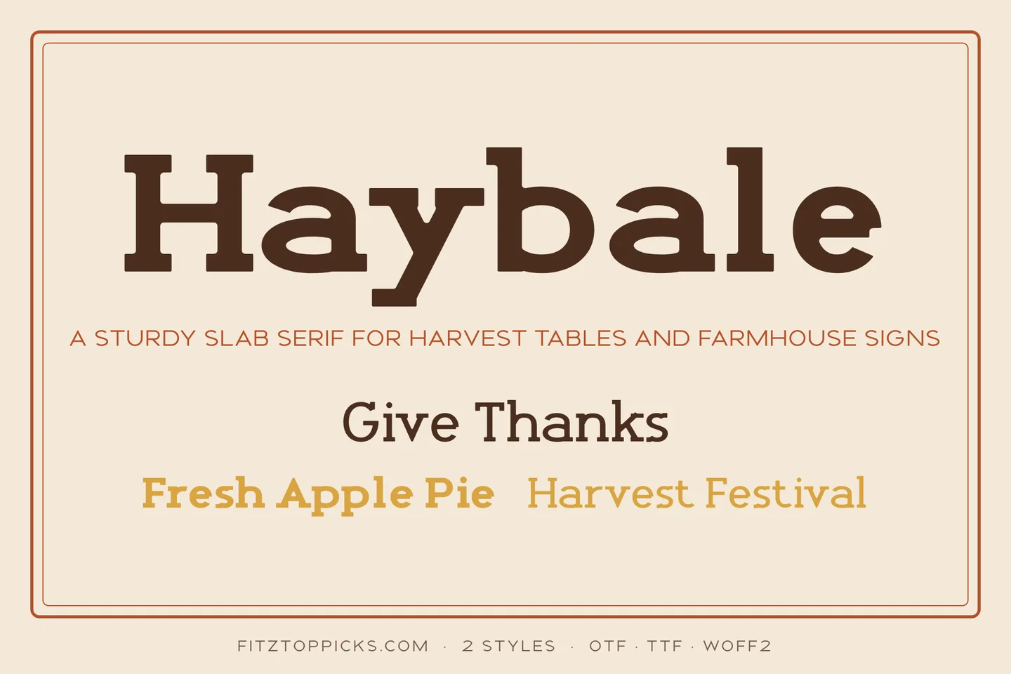Haybale in large brown slab-serif letters on a cream card with a rust border, above the lines Give Thanks, Fresh Apple Pie and Harvest Festival.