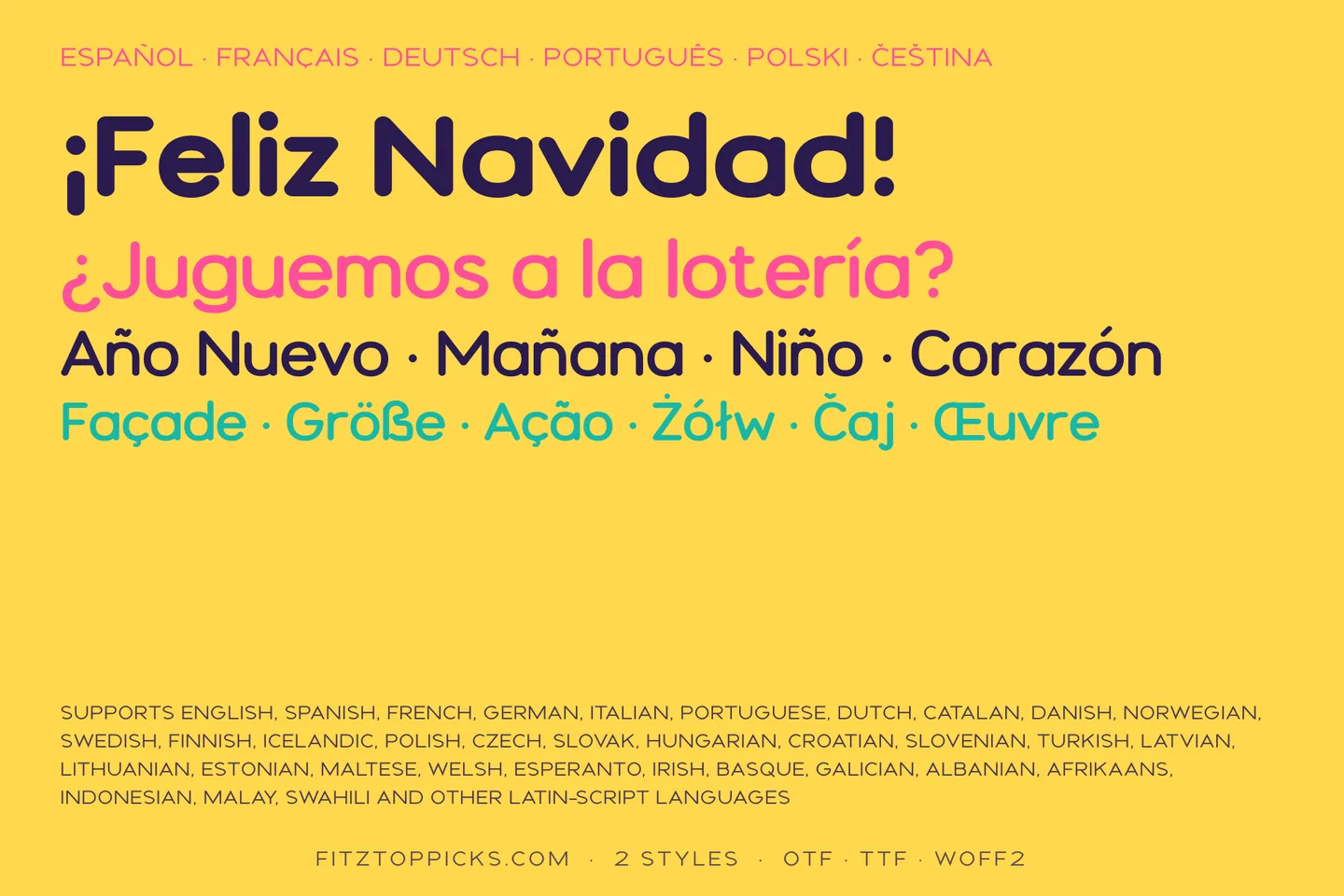 Spanish and other languages in Tumblepop: ¡Feliz Navidad!, ¿Juguemos a la lotería?, Año Nuevo, Mañana, Niño, Corazón, and accented words in French, German, Portuguese, Polish and Czech.