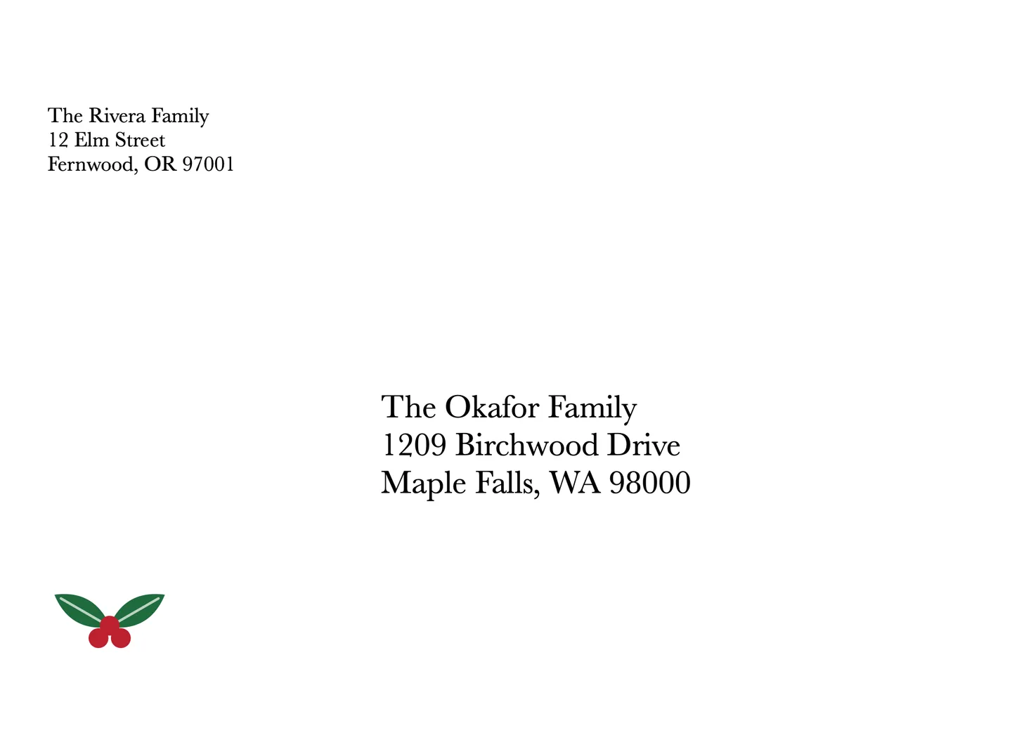 A printed A7 envelope front: a return address top left, the recipient's name and address in Baskerville in the middle, and a small holly picture bottom left