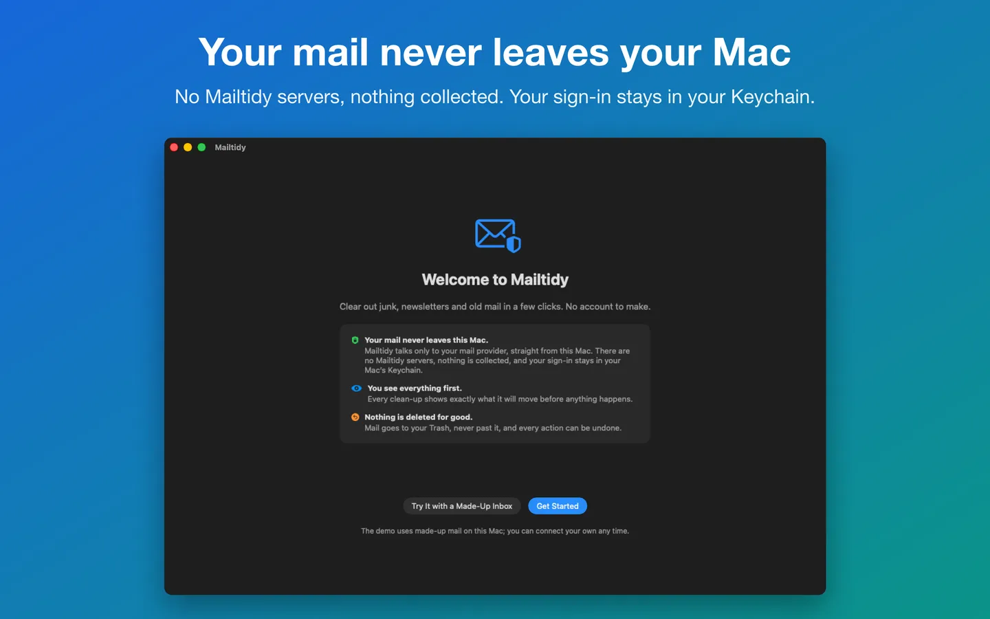 Your mail never leaves your Mac: the welcome screen, with Try It with a Made-Up Inbox