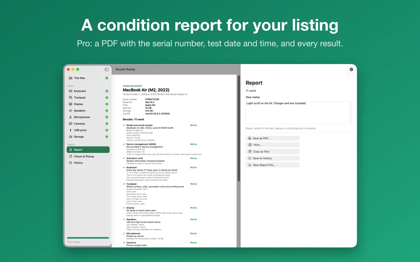 The condition report with the serial number, test date and time, and every result