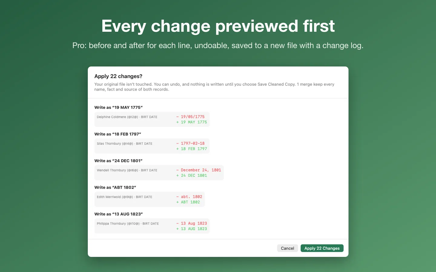 Apply 22 changes: each date before and after, with nothing written until you save a cleaned copy